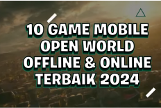 10 Game Open World Offline Terbaik 2024 untuk Android & iOS dengan Grafis Tinggi