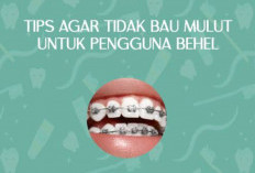 Cara Efektif Cegah Bau Mulut Saat Pakai Behel