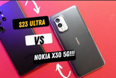 Duel Kamera Nokia X30 5G vs Galaxy S23 Ultra, Manakah Yang Lebih Bagus?