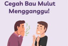 Tips Cegah Bau Mulut dan Masalah Gigi Selama Puasa Ramadhan