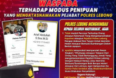 Awas! Penipuan Mengatasnamakan Kapolres dan Kasat Lantas Polres Lebong Marak Terjadi