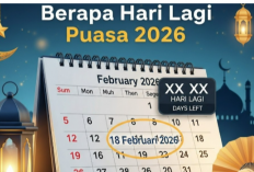  Berapa Hari Lagi Puasa Ramadhan 2026? Ini Hitung Mundur dan Perkiraan Tanggal Mulai Puasa