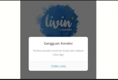 Livin' Mandiri Error: Gangguan Sistem Mengganggu Aktivitas Nasabah