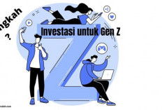 4 Ide Investasi Ala Gen Z di Tahun 2025, Apakah Anda Tertarik?