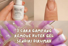 Cara Mudah Hapus Kutek Gel Sendiri Pakai Bahan Sederhana