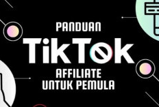 Pemula Wajib Coba! Cara Cepat Dapat Penghasilan dari TikTok Affiliate