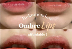 Ombre Bibir : Berikut Ini Trik Ombre Lips Agar Terlihat Cantik