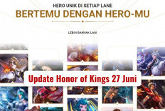 Update Honor of Kings 27 Juni! Skin Baru, Hero, dan Perbaikan Mekanik