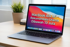 Anggaran Terbatas? Ini Rekomendasi MacBook Terbaik di Bawah Rp10 Juta untuk Tahun 2026