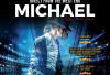 The Magic of Michael Jackson Digelar untuk Pertama Kali di Asia Tenggara