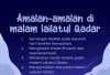 Catat! 5 Amalan Sunnah di Malam Lailatul Qadar