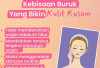 4 Kebiasaan Buruk yang Ternyata Dapat Merusak Kulit